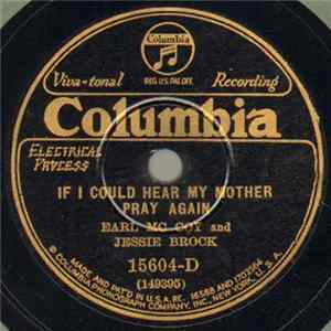 Earl Mc Coy And Jessie Brock - If I Could Hear My Mother Pray Again / Off To War Album