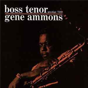 Gene Ammons - Boss Tenor Album