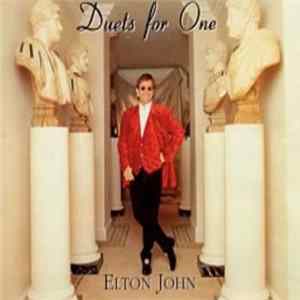 Elton John - Duets For One Album