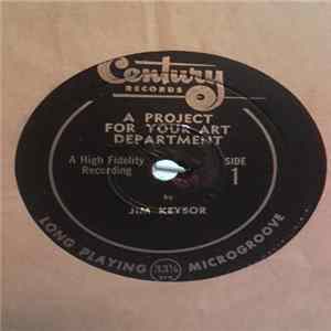 Jim Keysor - A Project For Your Art Department Album