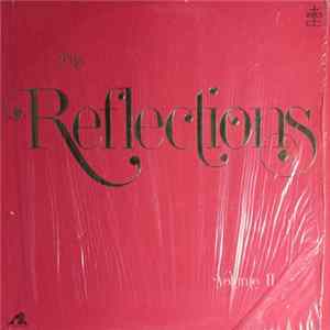 The Reflections - The Reflections, Volume II Album