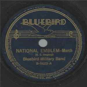Bluebird Military Band - National Emblem / Stars And Stripes Forever Album