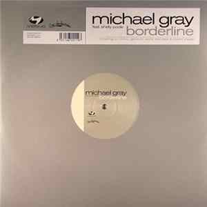 Michael Gray - Borderline Album