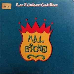 Los Fabulosos Cadillacs - Mal Bicho Album