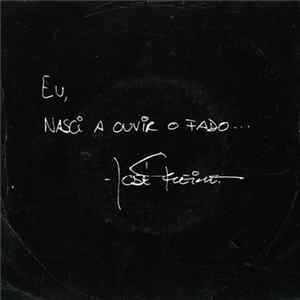 José Freire - Eu, Nasci A Ouvir Fado... Album