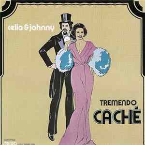 Celia & Johnny - Tremendo Cache' Album