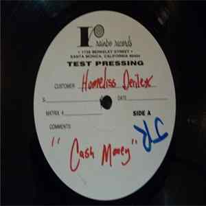 Homeliss Derilex - Cash Money Album
