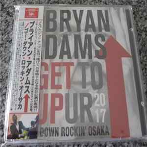 Bryan Adams - Go Down Rockin´Osaka Album
