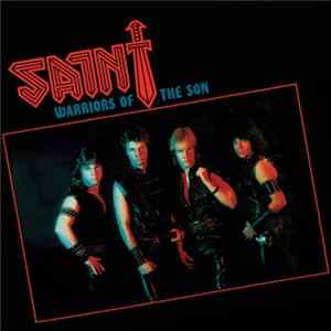 Saint - Warriors Of The Son Album