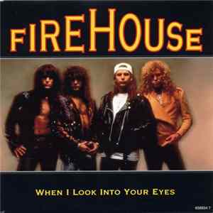 Firehouse - When I Look Into Your Eyes Album