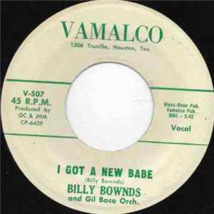 Billy Bownds And Gil Baca Orch. - I Got A New Babe Album