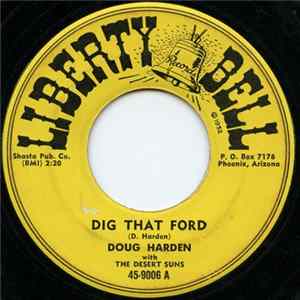 Doug Harden With The Desert Suns - Dig That Ford Album