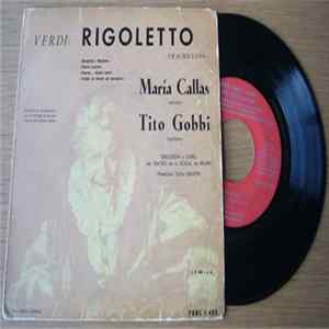 Maria Callas, Orchestra Del Teatro Alla Scala, Coro Del Teatro Alla Scala, Tullio Serafin, Tito Gobbi - Verdi: Rigoletto Album