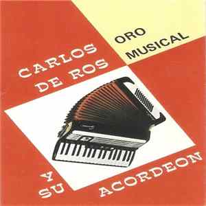 Carlos De Ros - Oro Musical Album