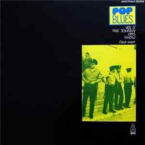 The Johnny Otis Show - Cold Shot! Album