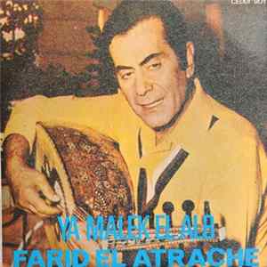 Farid El Atrache - Ya Malek El Alb Album
