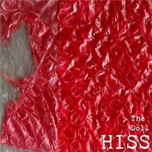 The Doll - Hiss Album