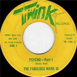 The Fabulous Mark III - Psycho Album
