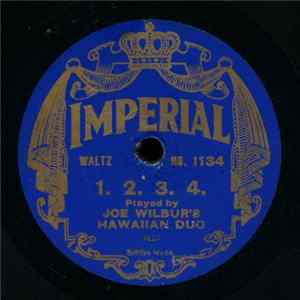 Joe Wilbur's Hawaiian Duo - 1. 2. 3. 4. / Ka-lu-a Album