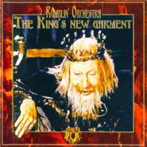 Rumblin' Orchestra - The King's New Garment Album