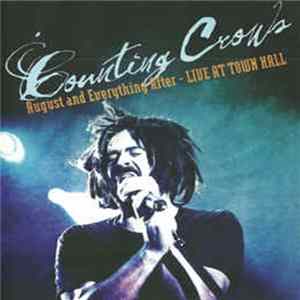Counting Crows - August And Everything After - Live At Town Hall Album
