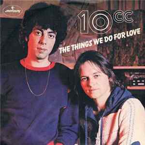 10cc - The Things We Do For Love Album