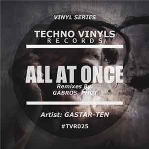 Gastar-Ten - All At Once Album
