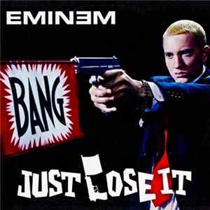 Eminem - Just Lose It Album