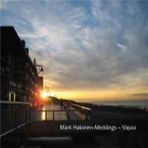 Mark Hakonen-Meddings - Vapaa Album