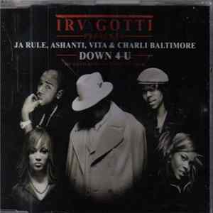 Irv Gotti Presents Ja Rule, Ashanti, Vita & Charli Baltimore - Down 4 U Album