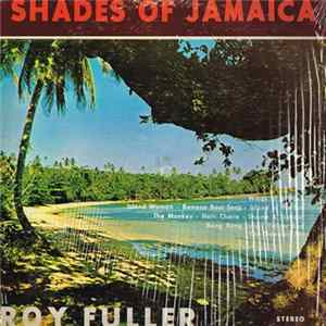 Roy Fuller - Shades Of Jamaica Album