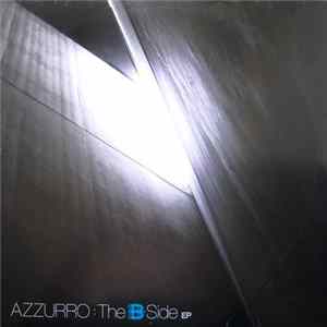 Azzurro - The B-Side EP Album