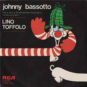 Lino Toffolo - Johnny Bassotto Album