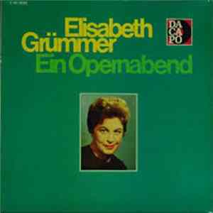 Elisabeth Grümmer - Ein Opernabend Album