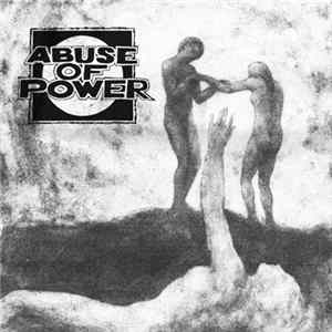 Abuse Of Power - Secure // Landslide Album