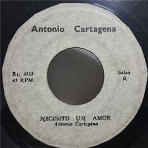 Antonio Cartagena / Alex Bueno y Su Orquesta - Necesito Un Amor / Jardin Prohibido Album