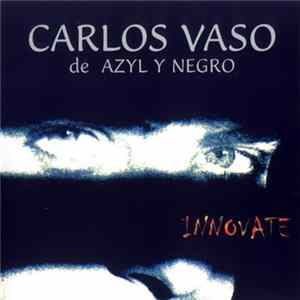 Carlos Vaso - Innovate Album