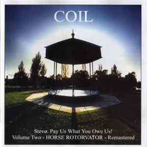Coil - Horse Rotorvator Album