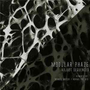 Modular Phaze - Adjust Sequenced Album