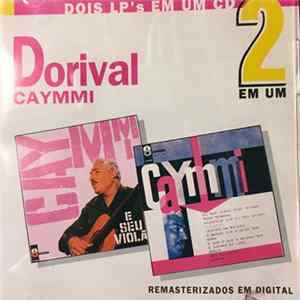 Dorival Caymmi - Caymmi E O Seu Violão + Eu Não Tenho Onde Morar Album
