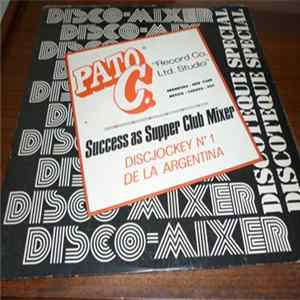 Pato C - Success As Supper Club Mixer Album