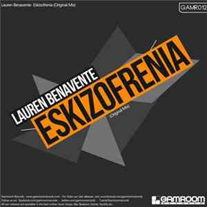 Lauren Benavente - Eskizofrenia Album