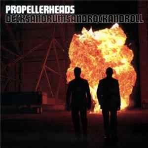 Propellerheads - Decksandrumsandrockandroll Album