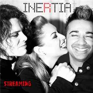 Inertia - Streaming Album