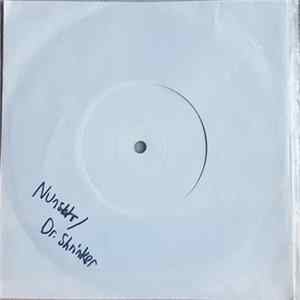 NunSlaughter / Dr. Shrinker - NunSlaughter / Dr. Shrinker Album