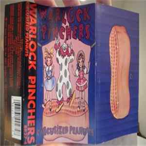 Warlock Pinchers - Circusized Peanuts Album