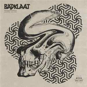 Badklaat - Campers / No Joke Album