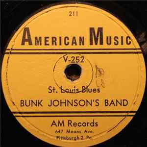 Bunk Johnson's Band - St. Louis Blues/When The Saints Go Marching In Album