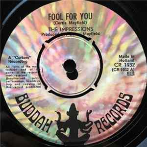 The Impressions - Fool For You / I'm Loving Nothing Album
