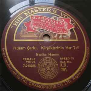 Nezihe Hanim - Son Hâtıra / Kirpiklerinin Her Teli Album